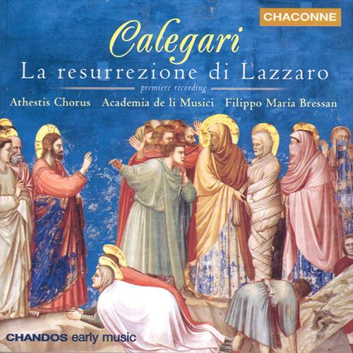 CALEGARI: Risurrezione di Lazzaro (La)