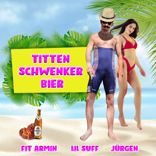 Titten, Schwenker, Bier (Explicit)