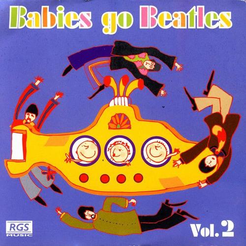 Babies Go Beatles Vol.2