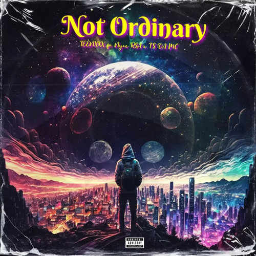 Not Ordinary (Explicit)