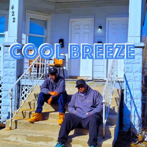 Cool Breeze (Explicit)