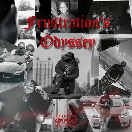 Frustration's Odyssey (Explicit)