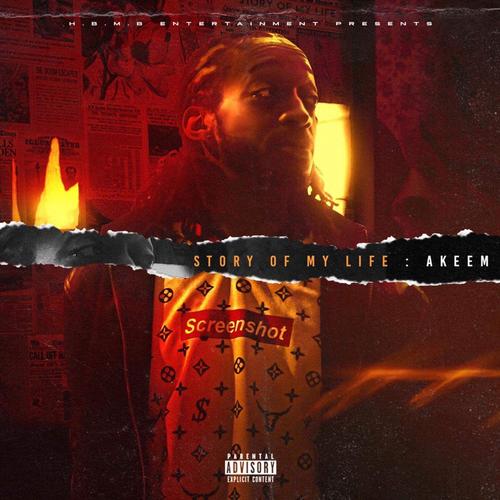 Story of My Life: Akeem (Explicit)