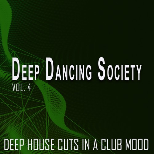 Deep Dancing Society, Volume 4