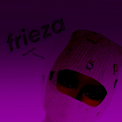 frieza (Explicit)
