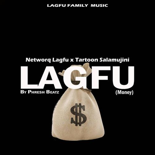 Lagfu (feat. Tartoon)