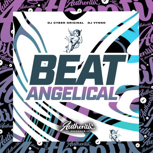 Beat Angelical (Explicit)