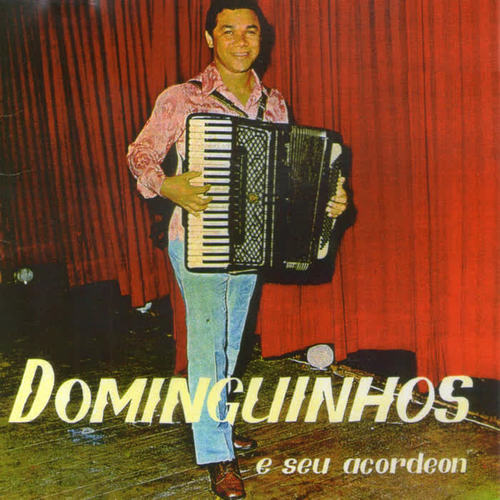 Dominguinhos e Seu Acordeon