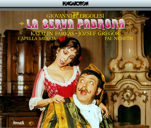 Pergolesi: La Serva Padrona / Baurans: Additional Arias for La Serva Padrona