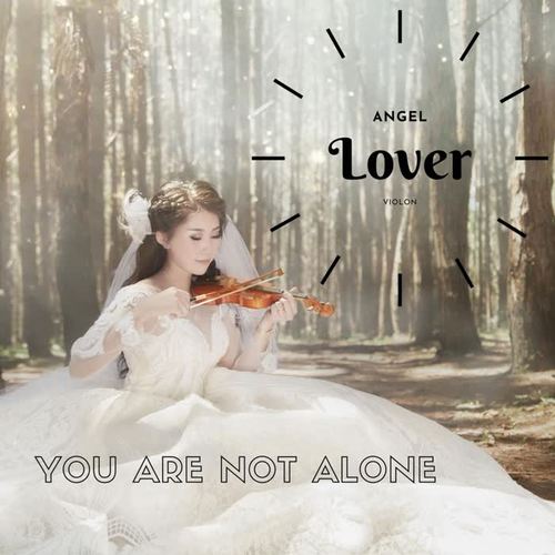 You Are Not Alone (Violon Version)