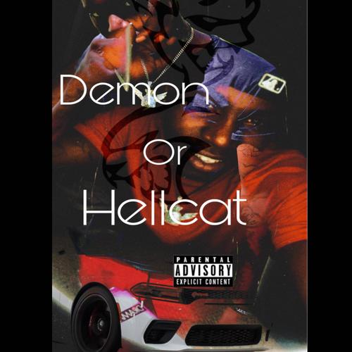 Demon or Hellcat (Explicit)