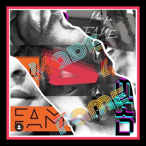 Made4fame (Explicit)
