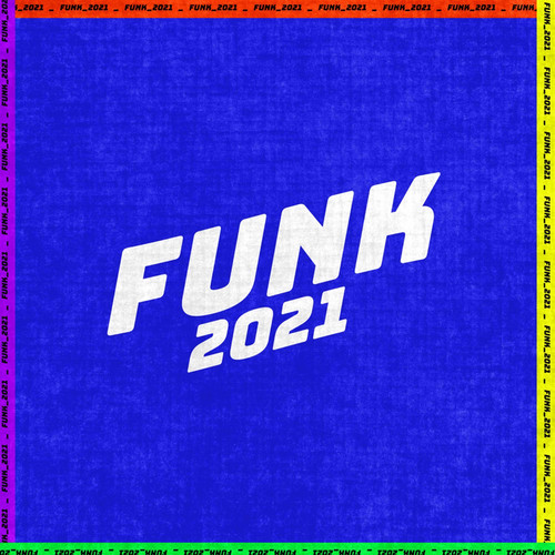 Funk 2021 (Explicit)