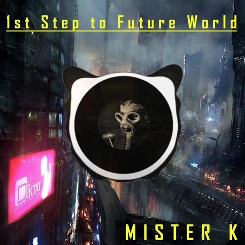 1st Step to Future World