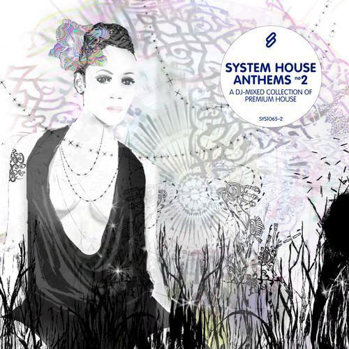 System House Anthems 2