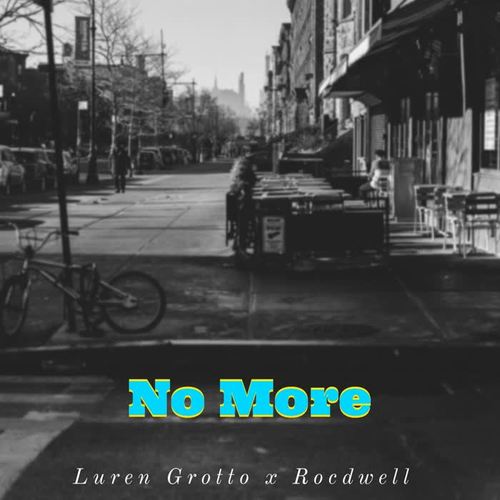 No More (feat. Rocdwell)