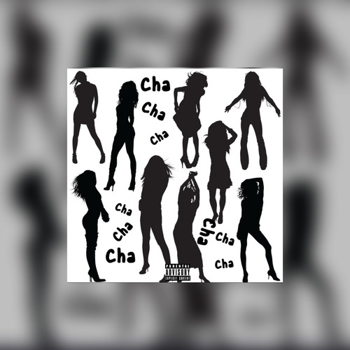 Cha Cha (Explicit)