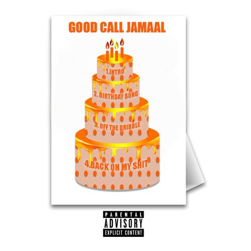 Good Call Jamaal (Explicit)