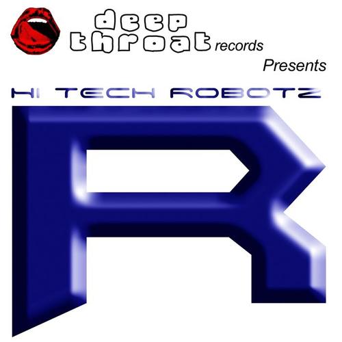 Hi Tech Robotz EP (Vol. 1)