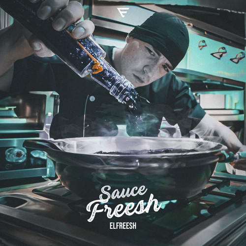 Sauce Freesh (Explicit)