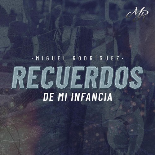 Recuerdos de Mi Infancia