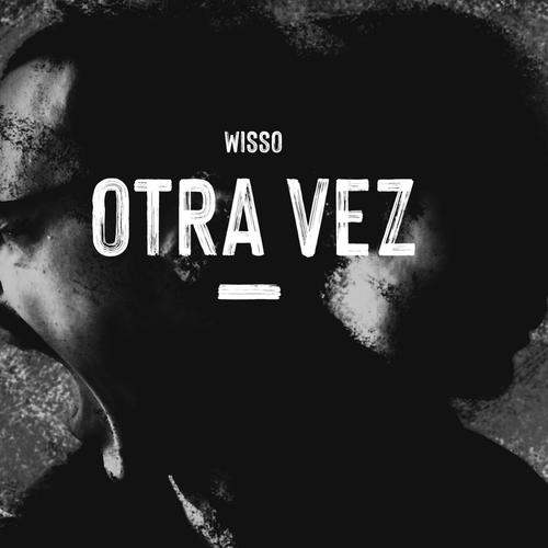 Otra vez (Explicit)