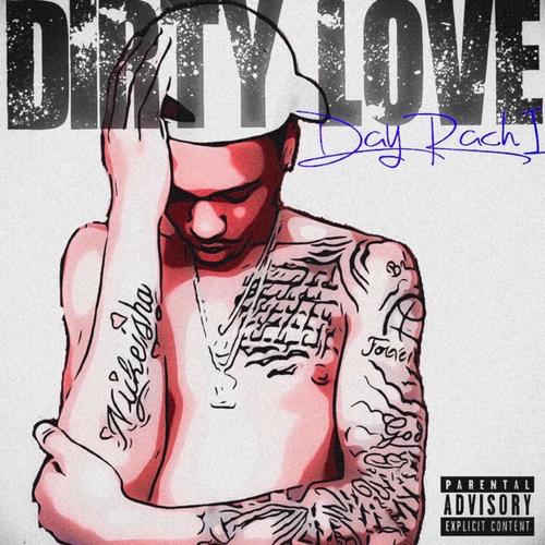 Dirty Love (Explicit)