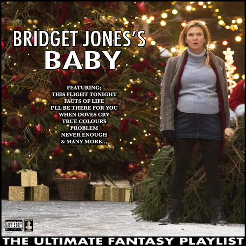 Bridget Jones's Baby The Ultimate Fantasy Playlist