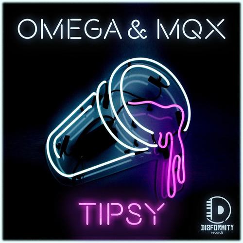 Tipsy (with Omega)