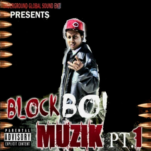 Block Boi Muzik, Pt. 1 (Explicit)