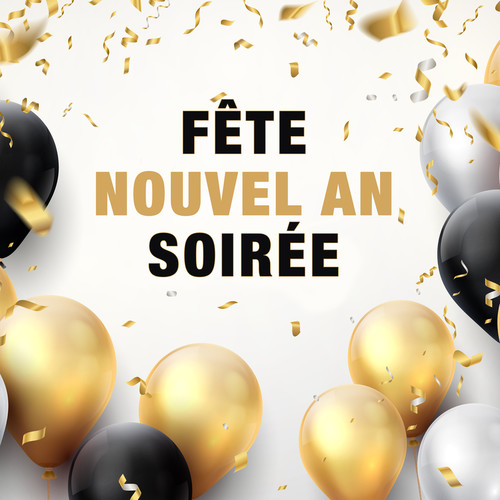 Fete Nouvel An Soiree (Explicit)