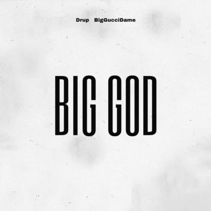 Big God (feat. BigGucciDame)