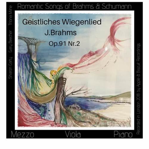 Brahms: Zwei Gesänge Op. 91: II. Geistliches Wiegenlied