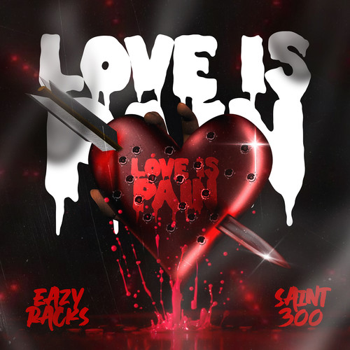 Love Is Pain (Explicit)