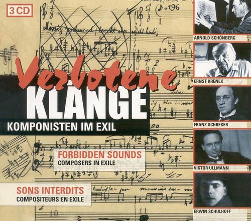 COMPOSERS IN EXILE - ZEMLINSKY, A. von / SCHREKER, F. / SCHULHOFF, E. / ULLMANN, V. / HINDEMITH, P. / SCHOENBERG, A. / MILHAUD, D.