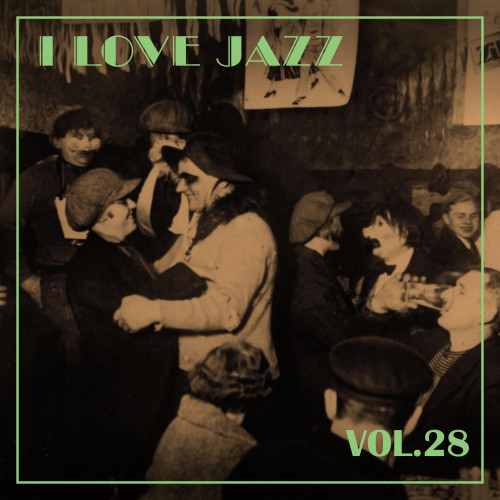 I Love Jazz, Vol. 28