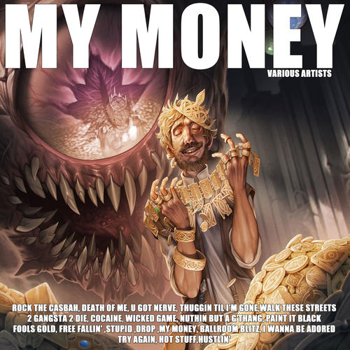 My Money (Explicit)