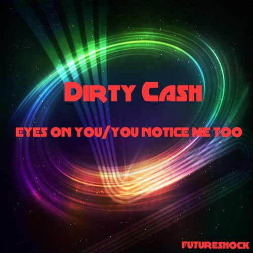 Eyes On You / You Notice Me Too