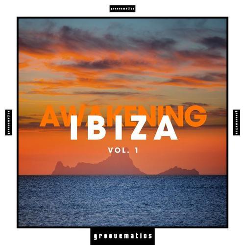 Awakening Ibiza, Vol. 1