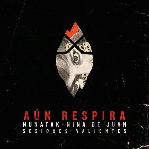 Aún respira (Sesiones Valientes) [Acústica]