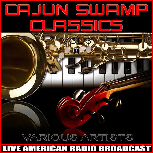 Cajun Swamp Classics Vol. 3