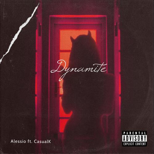 Dynamite (feat. CasualK) [Explicit]