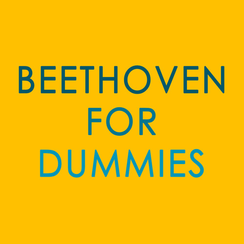 Beethoven for dummies