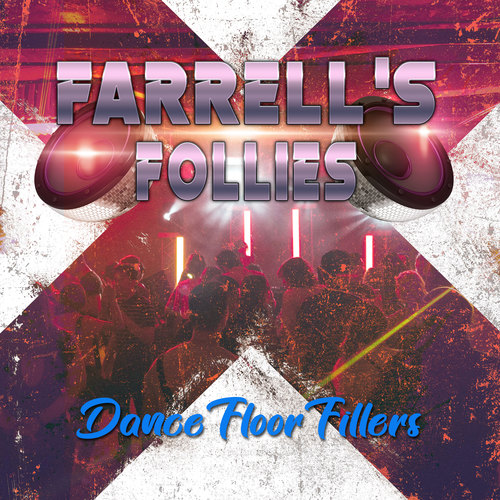 Farrell's Follies (Explicit)