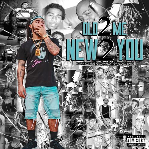 Old 2 Me New 2 You (Explicit)