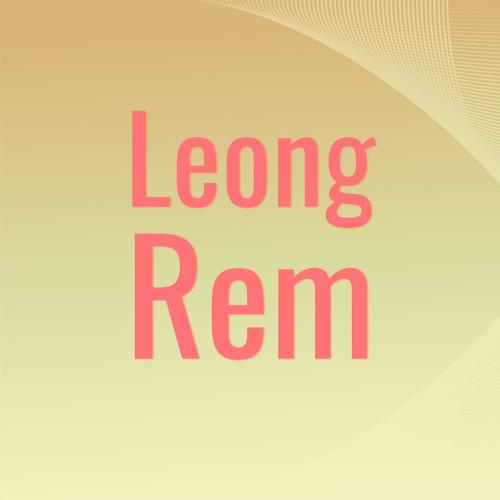 Leong Rem