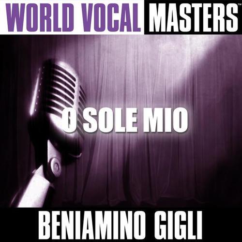 World Vocal Masters: O Sole Mio