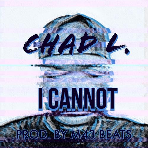 I Cannot (feat. M43)