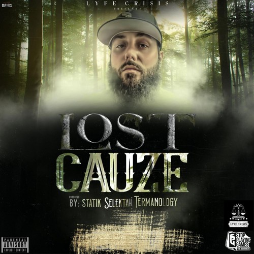 Lost Cauze (Explicit)