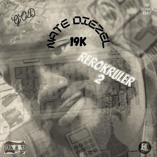 19k ReRokRuler 2 My Baby (Explicit)